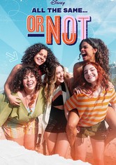All the Same... Or Not - الموسم 1