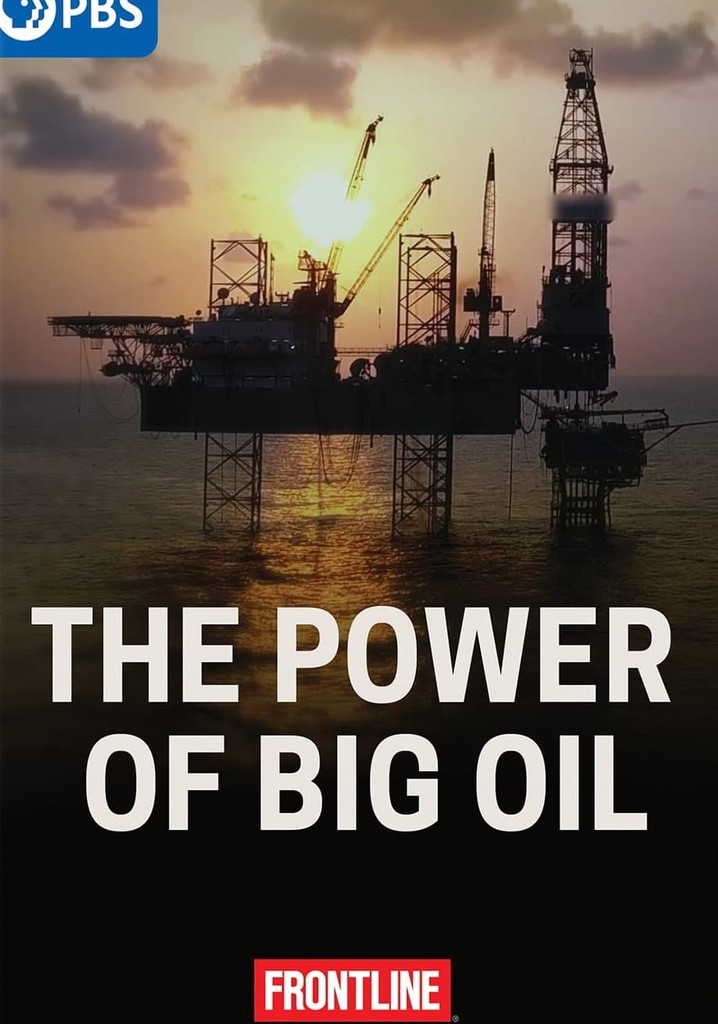 The Power of Big Oil