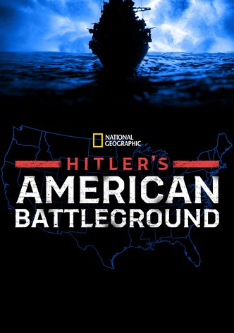 Hitler's American Battleground
