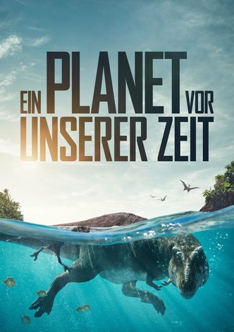 Ein Planet vor unserer Zeit - Staffel 1