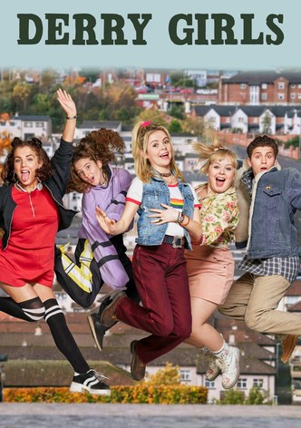 Derry Girls watch tv series streaming online