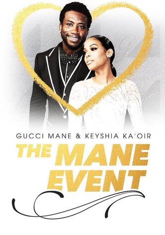 Gucci Mane & Keyshia Ka'oir: The Mane Event