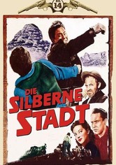 Die silberne Stadt