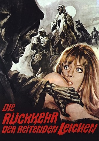 Die Rückkehr der reitenden Leichen