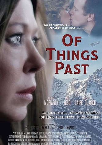 Of Things Past