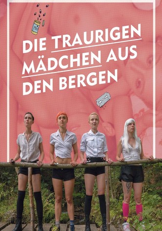 Die traurigen Mädchen aus den Bergen