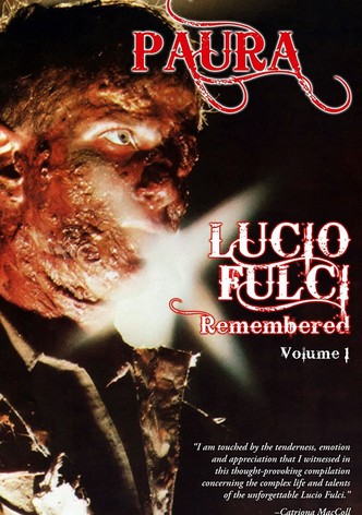 Paura: Lucio Fulci Remembered - Volume 1