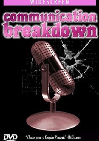 Communication Breakdown