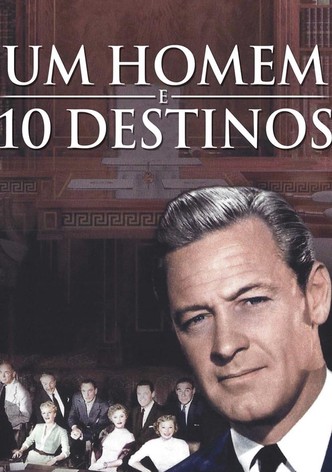 Um Homem e Dez Destinos