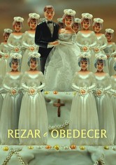 Sejam Dóceis, Rezem e Obedeçam