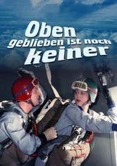 Oben geblieben ist noch keiner