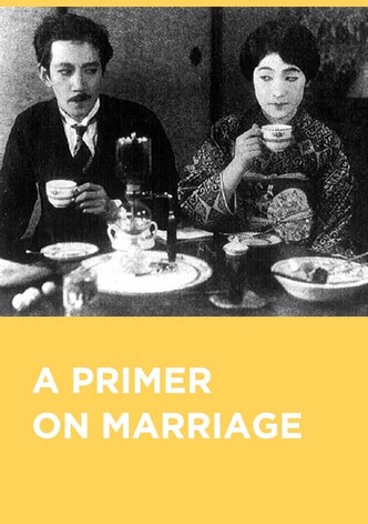 A Primer on Marriage