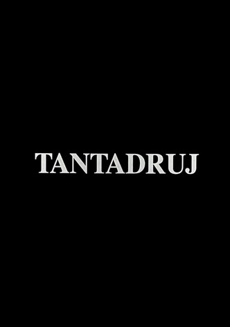 Tantadruj