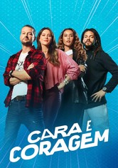Cara e Coragem