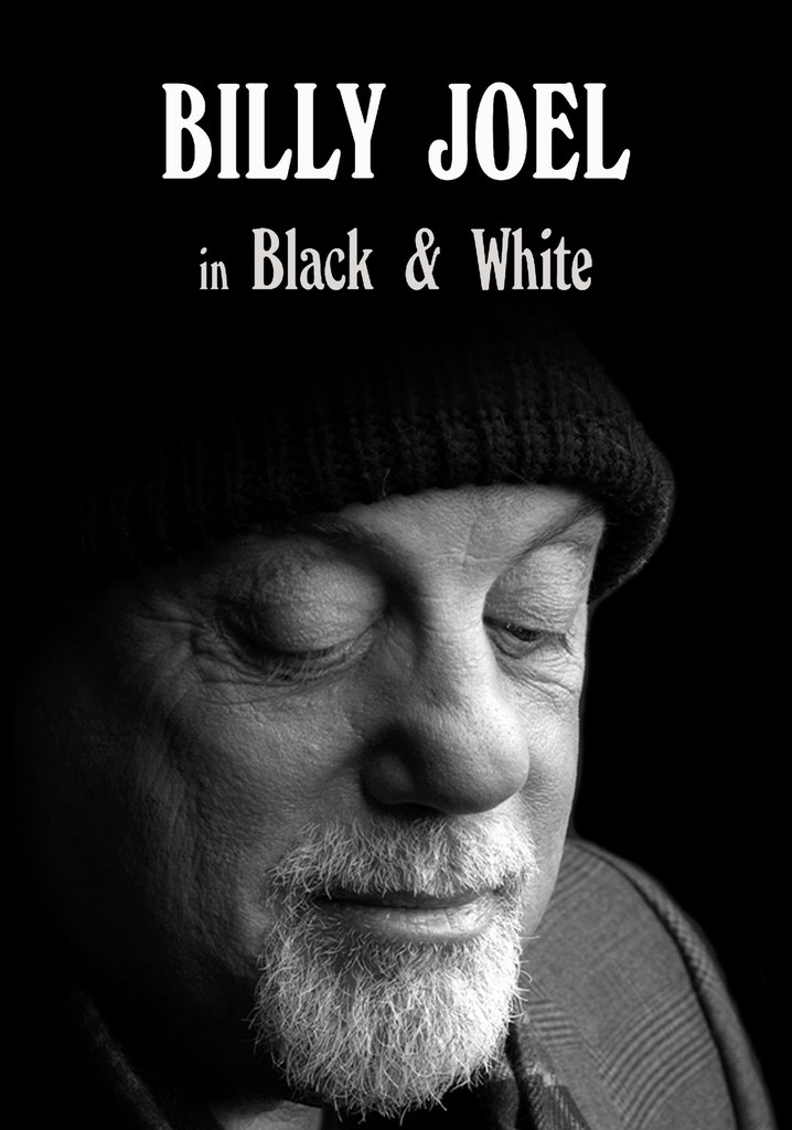 Billy Joel: In Black & White