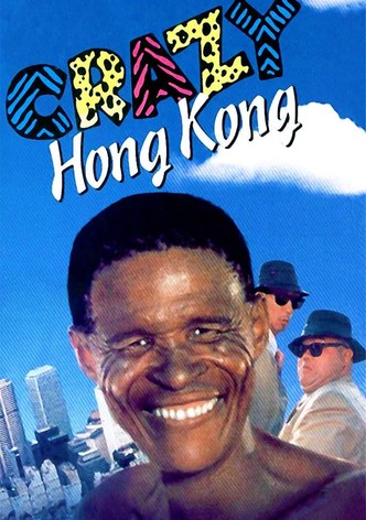 Crazy Hong-Kong