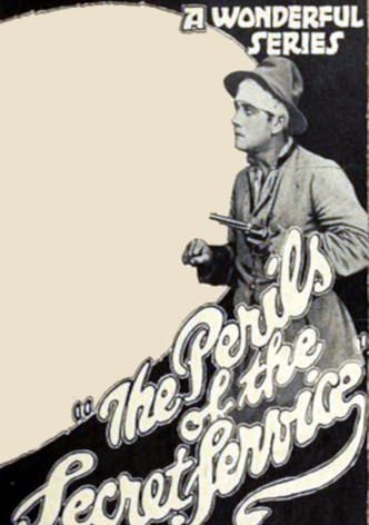 Perils of the Secret Service