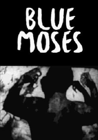 Blue Moses