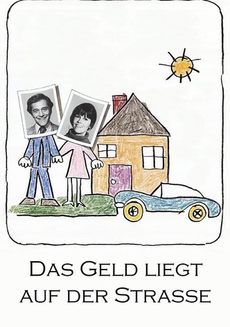 Das Geld liegt auf der Straße