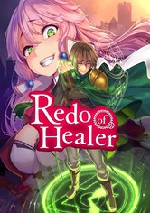 Redo of Healer