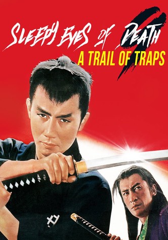Sleepy Eyes of Death 9: Trail of Traps
