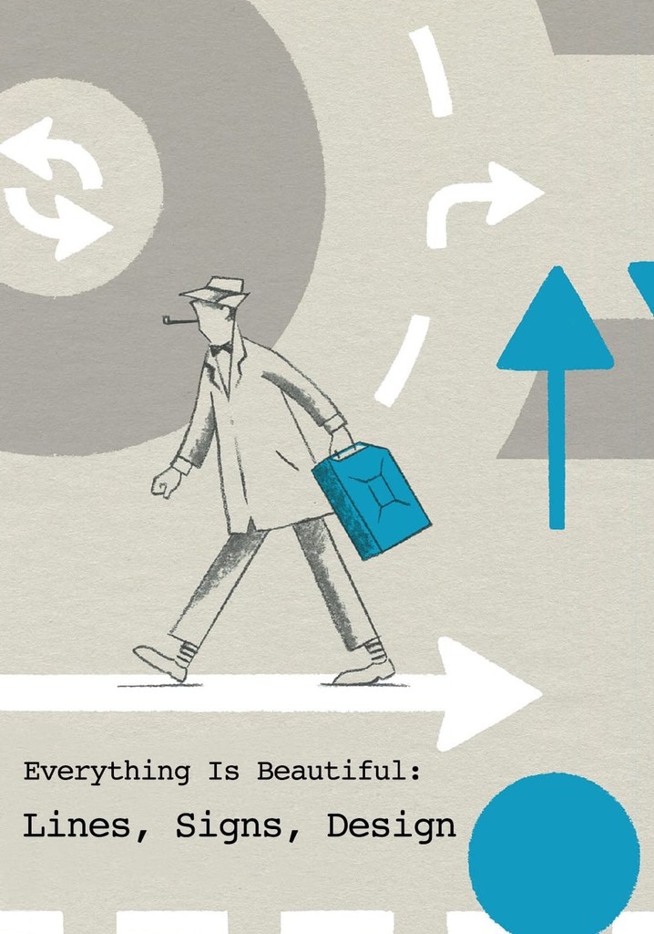 Everything Is Beautiful: Lines, Signs, Design