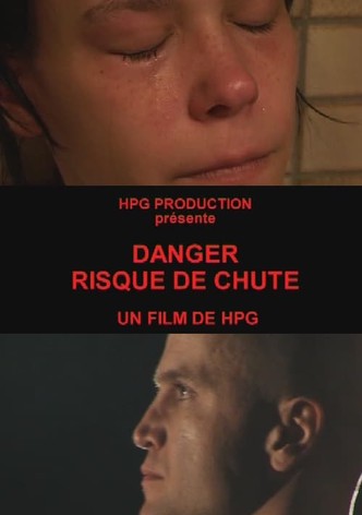 Danger, risque de chute