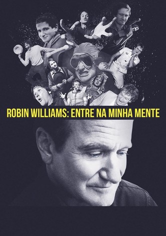 Robin Williams: Entre Na Minha Mente