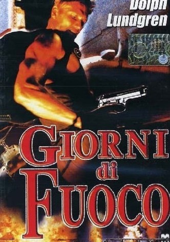 Giorni di fuoco