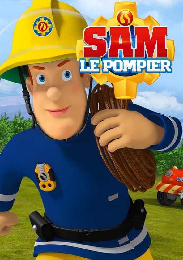 Regarder la série Sam le pompier streaming