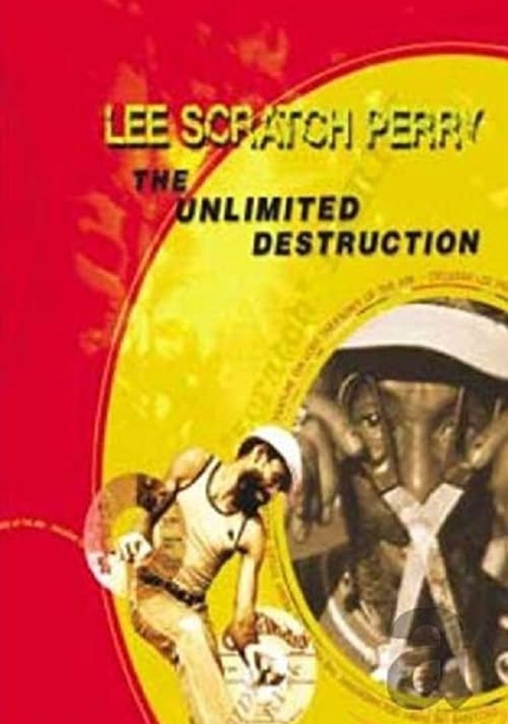 Lee Scratch Perry: The Unlimited Destruction