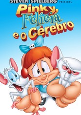 Pinky, Felícia e o Cérebro