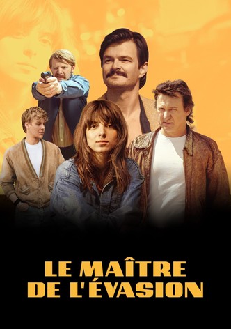 Le maître de l'évasion