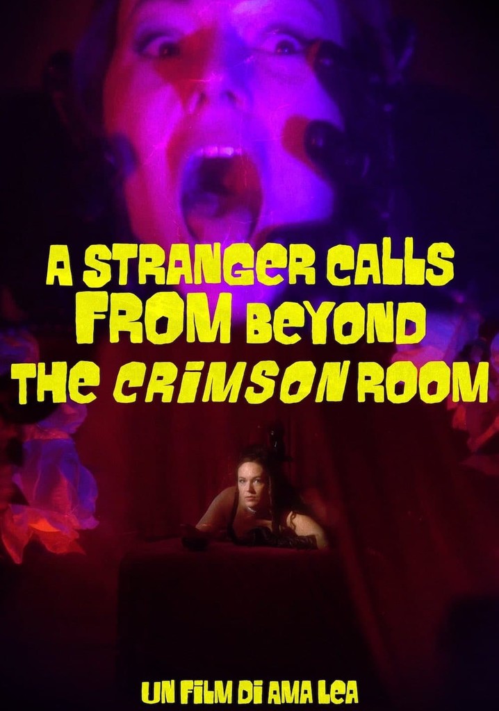 A Stranger Calls from Beyond the Crimson Room