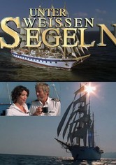 Unter weißen Segeln - Urlaubsfahrt ins Glück