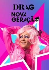 Drag: Nova Geração