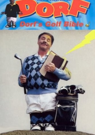 Dorf's Golf Bible