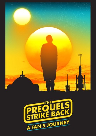 The Prequels Strike Back: A Fan's Journey