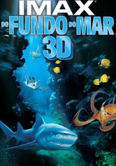 IMAX: Fundo do Mar 3D