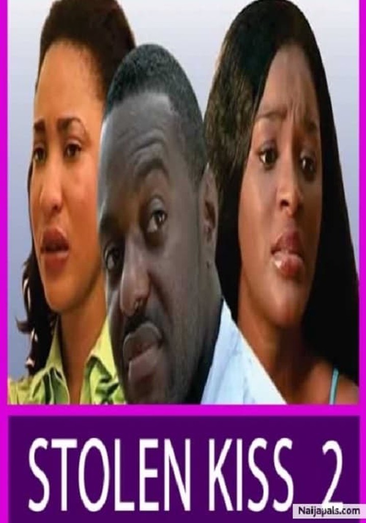 Stolen Kiss 2