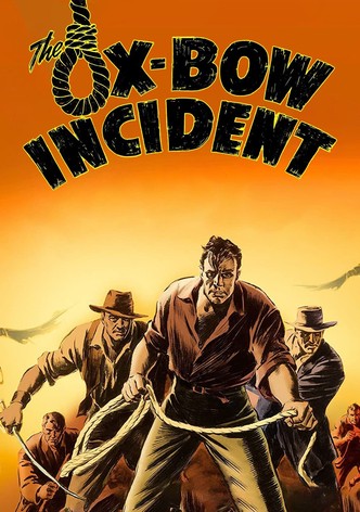 The Ox-Bow Incident