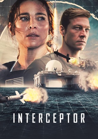 Interceptor Streaming Where To Watch Movie Online