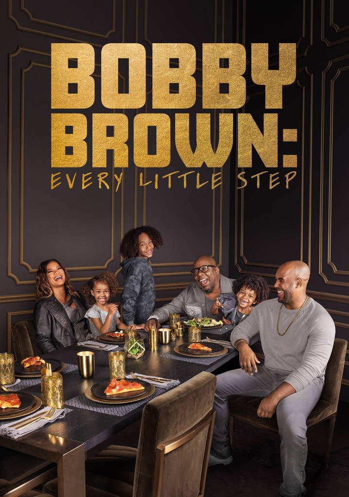 Bobby Brown: Every Little Step - streaming online