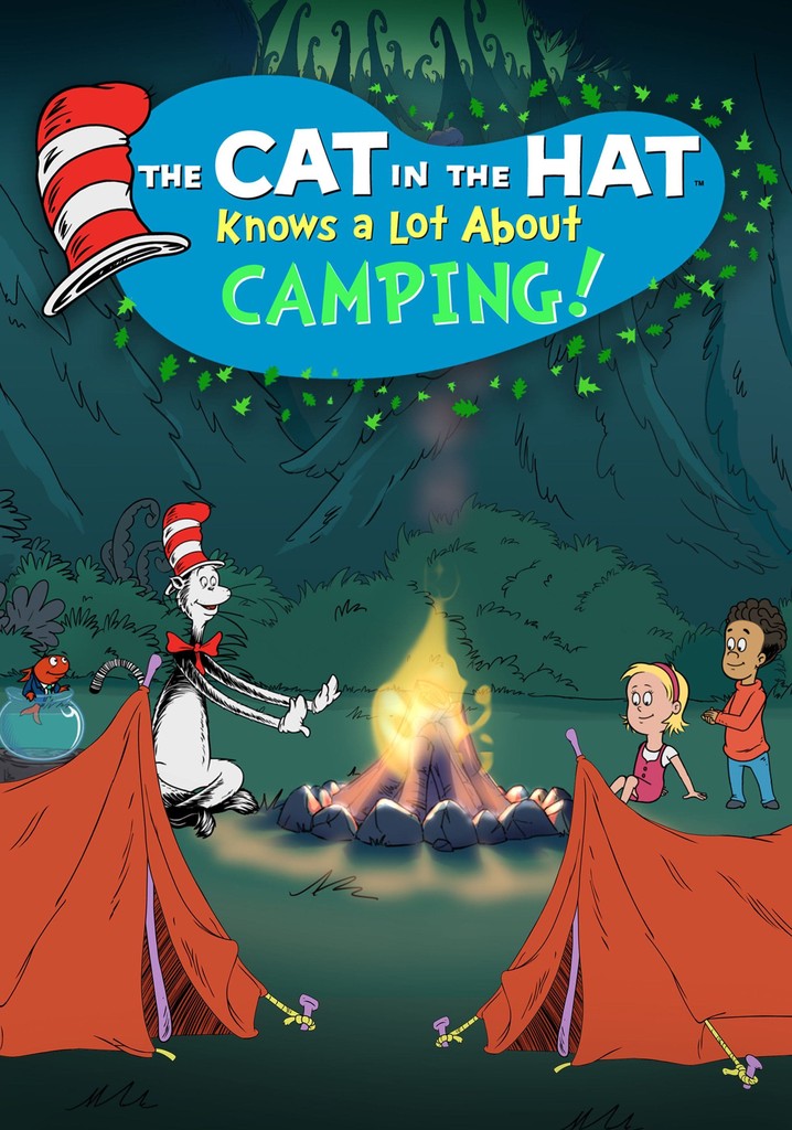 The Cat in the Hat Knows a Lot About Camping!