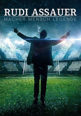 Rudi Assauer - Macher. Mensch. Legende.