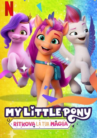 My Little Pony: Ritrova la tua magia