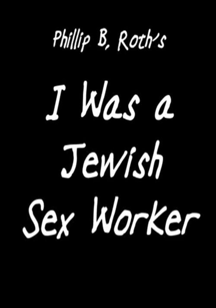 I Was a Jewish Sex Worker