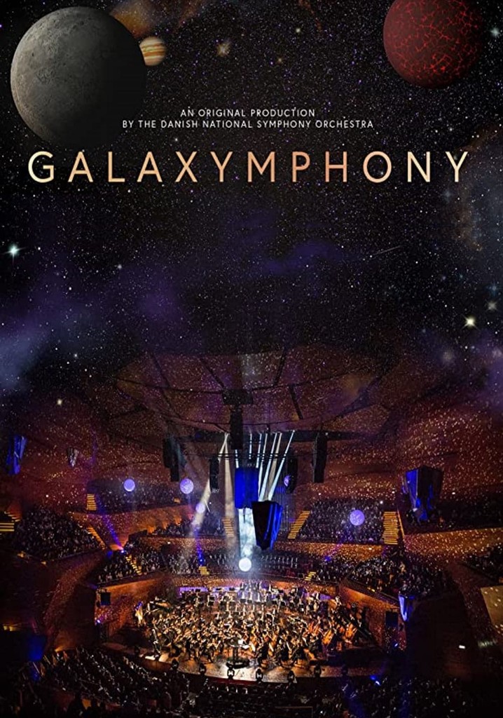 Galaxymphony - Danish National Symphony Orchestra, Anthony Hermus