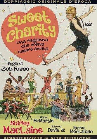 Sweet Charity - Una ragazza che voleva essere amata