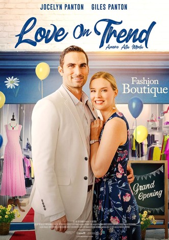 Love on Trend - Amore alla moda